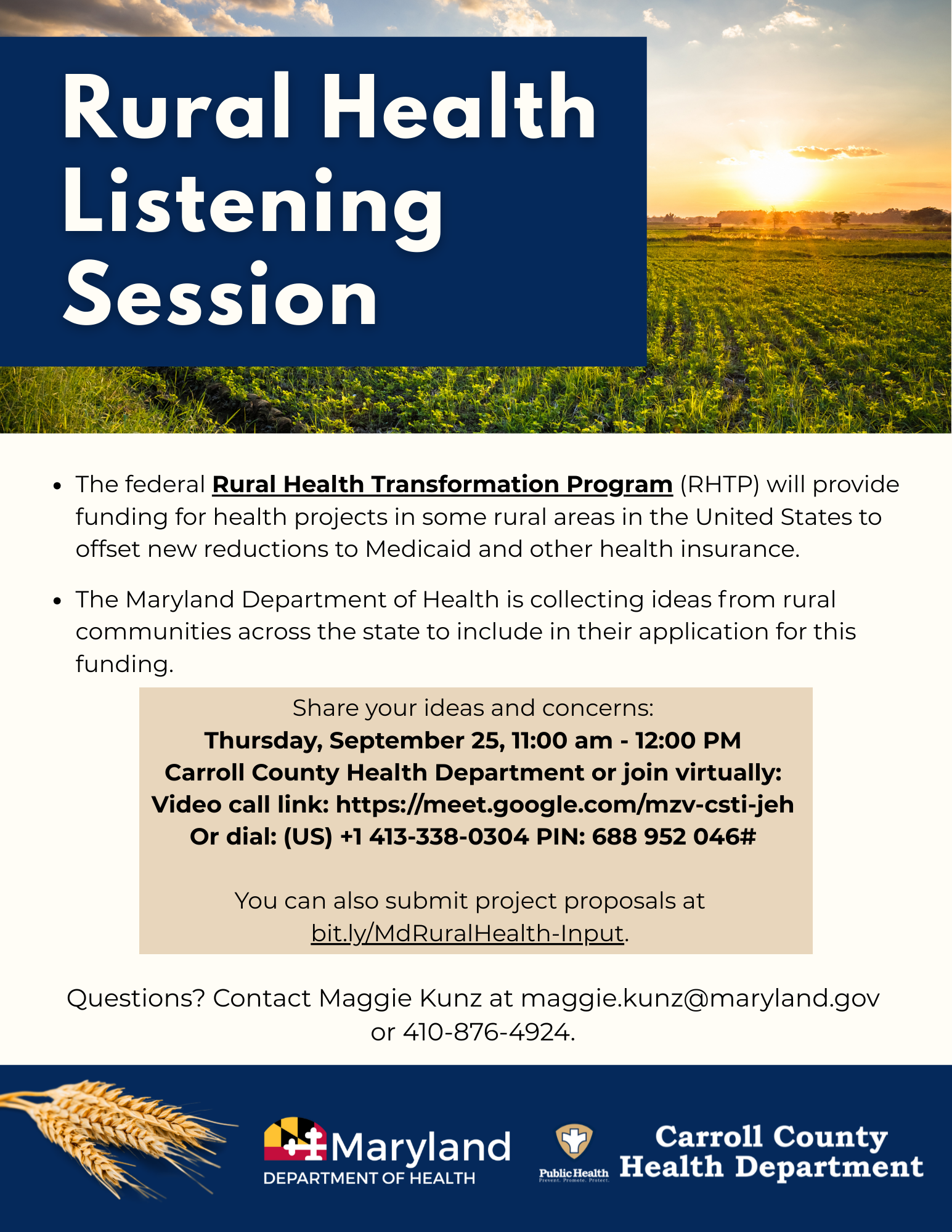 Rural Health Listening Session Thursday 9/25 11 am email maggie.kunz@maryland.gov for more information. 