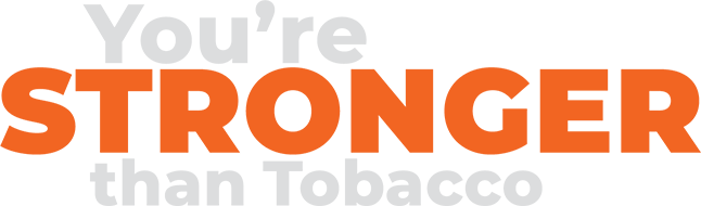 you are stronger than tobacco