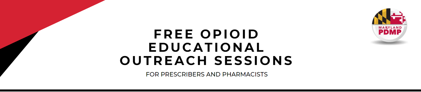 Free Opioid Educational Outreach Sessions for Prescribers and Pharmacists
